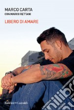 Libero di amare. E-book. Formato EPUB ebook