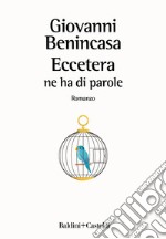 Eccetera ne ha di parole. E-book. Formato EPUB