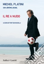 Il Re a nudo. E-book. Formato EPUB ebook