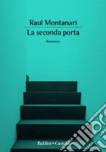 La seconda porta. E-book. Formato EPUB ebook