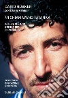Mi chiamavano TATANKA. E-book. Formato EPUB ebook di Dario Hubner