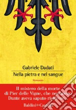 Nella pietra e nel sangue. E-book. Formato EPUB ebook