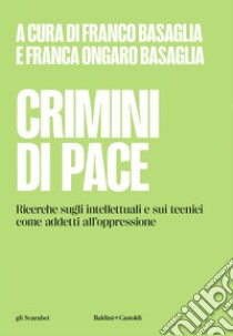 Crimini di pace. E-book. Formato EPUB ebook di Franco Basaglia