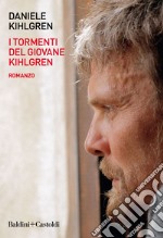 I tormenti del giovane Kihlgren. E-book. Formato EPUB ebook