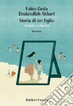 Storia di un figlio. Andata e ritorno. E-book. Formato EPUB ebook