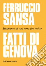 Fatti di Genova. E-book. Formato EPUB