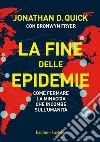 La fine delle epidemie. E-book. Formato EPUB ebook