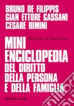 Mini enciclopedia del diritto della persona e della famiglia. E-book. Formato EPUB ebook