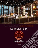 Le ricette di MasterChef Italia. E-book. Formato PDF ebook