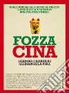 Fozza Cina. E-book. Formato PDF ebook