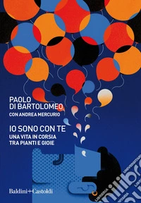 Io sono con te. Una vita in corsia tra pianti e gioie. E-book. Formato EPUB ebook