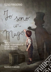 Io sono un mago. E-book. Formato EPUB ebook