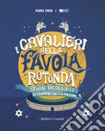 I cavalieri della favola rotonda. E-book. Formato EPUB ebook