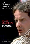 Gilles Villeneuve. L'uomo, il pilota e la sua leggenda. E-book. Formato EPUB ebook