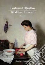 Giuditta e il monsù. E-book. Formato EPUB ebook