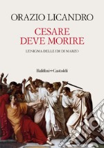 Cesare deve morire. E-book. Formato EPUB ebook