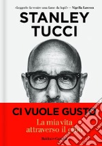 Ci vuole gusto. E-book. Formato EPUB ebook