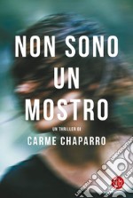 Non sono un mostro. E-book. Formato EPUB ebook