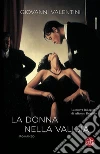 La donna nella valigia. E-book. Formato EPUB ebook di Giovanni Valentini