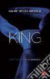 King: Un re senza regole. E-book. Formato EPUB ebook di Meghan March