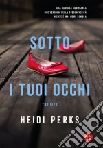 Sotto i tuoi occhi. E-book. Formato EPUB