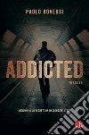 Addicted. E-book. Formato EPUB ebook