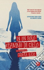 In un solo grammo di cielo. E-book. Formato EPUB