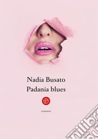 Padania Blues. E-book. Formato EPUB ebook
