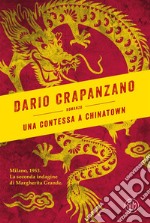 Una contessa a Chinatown. E-book. Formato EPUB ebook