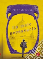 Un male necessario. E-book. Formato EPUB ebook