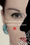 Le conseguenze del cuore. E-book. Formato EPUB ebook di Peter Cunningham