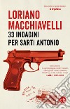 33 indagini per Sarti Antonio. E-book. Formato EPUB ebook