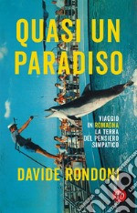 Quasi un paradiso. E-book. Formato EPUB ebook