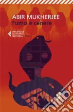 Fumo e cenere. E-book. Formato EPUB ebook