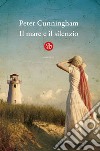 Il mare e il silenzio. E-book. Formato EPUB ebook