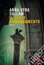 Il sesto comandamento. E-book. Formato EPUB