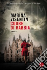 Cuore di rabbia. E-book. Formato EPUB ebook