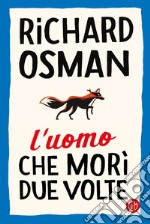 L'uomo che morì due volte. E-book. Formato EPUB