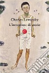 L'inventore di storie. E-book. Formato EPUB ebook di Charles Lewinsky