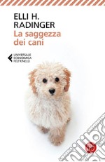 La saggezza dei cani. E-book. Formato EPUB ebook