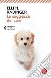 La saggezza dei cani. E-book. Formato EPUB ebook