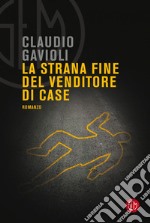 La strana fine del venditore di case. E-book. Formato EPUB ebook