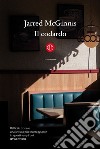 Il codardo. E-book. Formato EPUB ebook di Jarred McGinnis