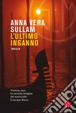 L'ultimo inganno. E-book. Formato EPUB