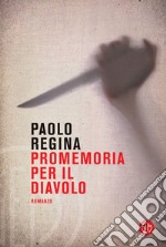 Promemoria per il diavolo. E-book. Formato EPUB ebook