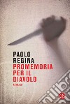 Promemoria per il diavolo. E-book. Formato EPUB ebook