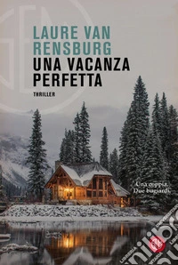 Una vacanza perfetta. E-book. Formato EPUB ebook