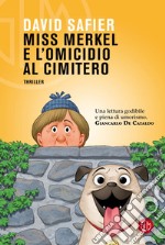 Miss Merkel e l'omicidio al cimitero. E-book. Formato EPUB ebook