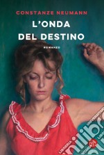 L'onda del destino. E-book. Formato EPUB ebook