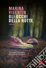 Gli occhi della notte. E-book. Formato EPUB ebook